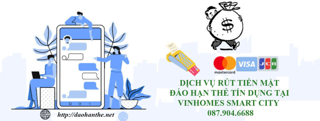 rút tiền đáo hạn thẻ tín dụng tại Vinsmart